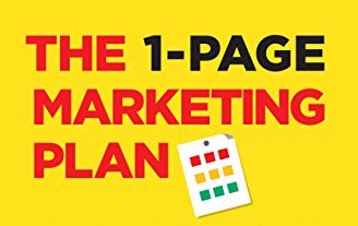 One Page Marketing Plan: If It’s Not Simple, It Simply Won’t Work